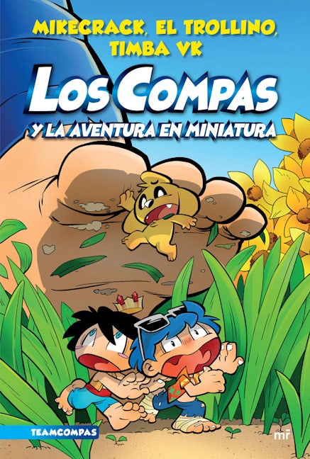 Book cover image for Compas 8. Los Compas y la aventura en miniatura / Compas 8. Los Compas and the miniature  adventure ISBN: 9786070794438