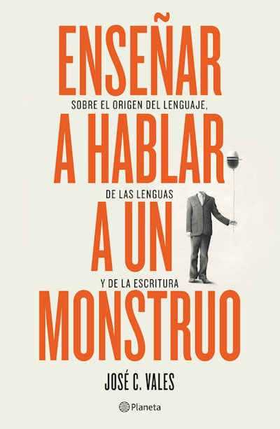 Enseñar a hablar a un monstruo