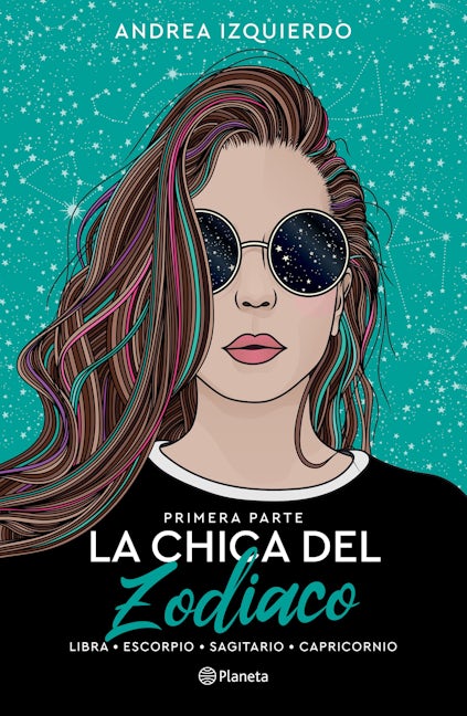 Book cover image for La chica del Zodiaco. Primera parte ISBN: 9786070794759