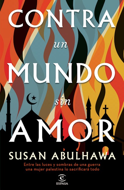 Book cover image for Contra un mundo sin amor ISBN: 9786070795589