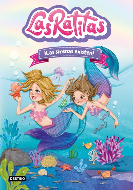 Book cover image for Las Ratitas 5. ¡Las sirenas existen! ISBN: 9786070796104