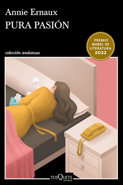 Pura pasión (Novela) / Simple Passion (A Novel)
