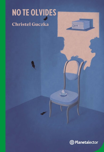 Book cover image for No te olvides / Don't Forget ISBN: 9786070796821
