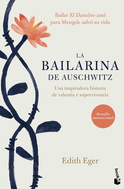 Book cover image for La bailarina de Auschwitz / The Choice: Embrace the Possible ISBN: 9786070797675