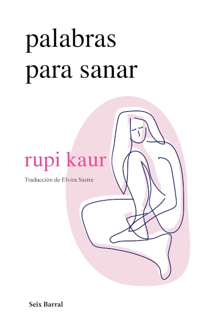 Book cover image for Palabras para sanar (Poesía) / Healing Through Words (Poems) ISBN: 9786070797712