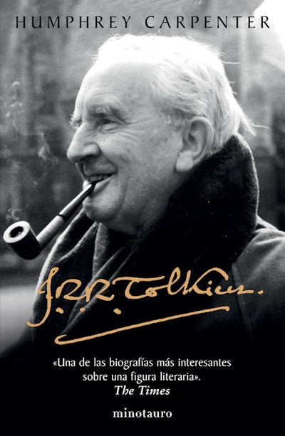 J. R. R. Tolkien. Una biografía