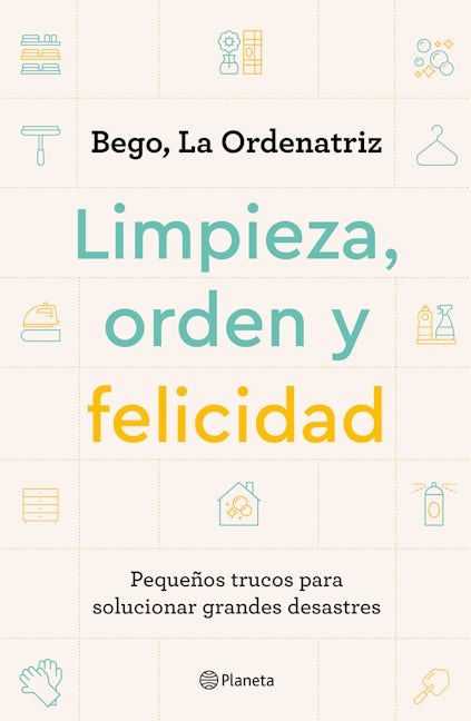 Book cover image for Limpieza, orden y felicidad ISBN: 9786070798160