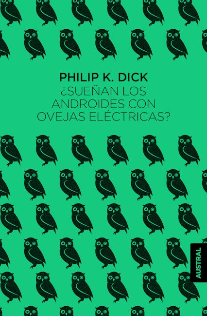 Book cover image for ¿Sueñan los androides con ovejas eléctricas? ISBN: 9786070799143