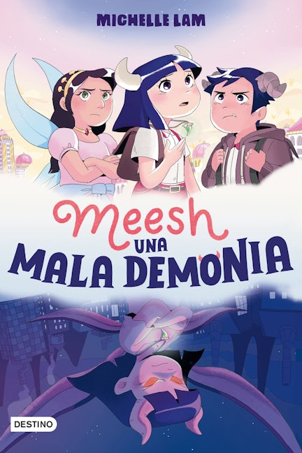 Book cover image for Meesh. Una Mala Demonia (Novela gráfica) / Meesh the Bad Demon (A Graphic Novel) ISBN: 9786073900829
