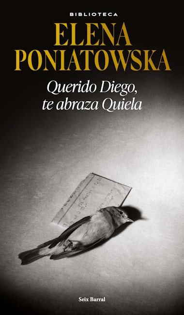 Book cover image for Querido Diego, te abraza Quiela ISBN: 9786073901017
