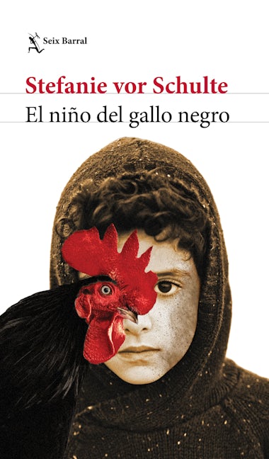 Book cover image for El niño del gallo negro ISBN: 9786073901451