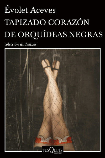 Cover image for Tapizado corazón de orquídeas negras, isbn: 9786073901499