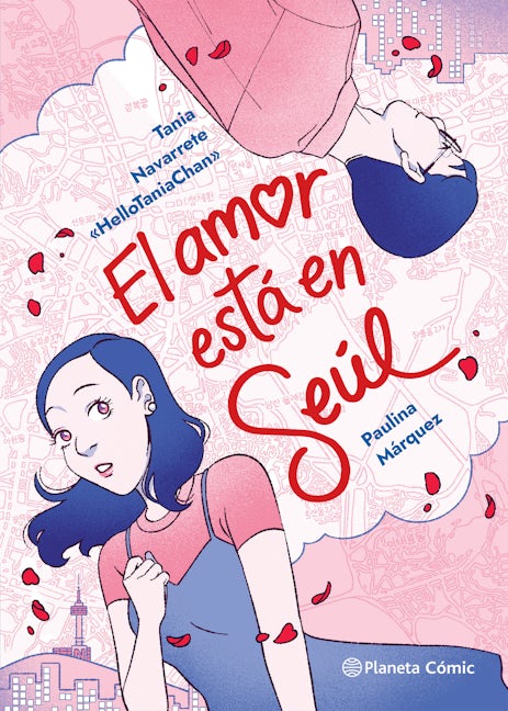 Book cover image for El amor está en Seúl (Cómic) / Love Is in Seoul (Comic Book) ISBN: 9786073901932