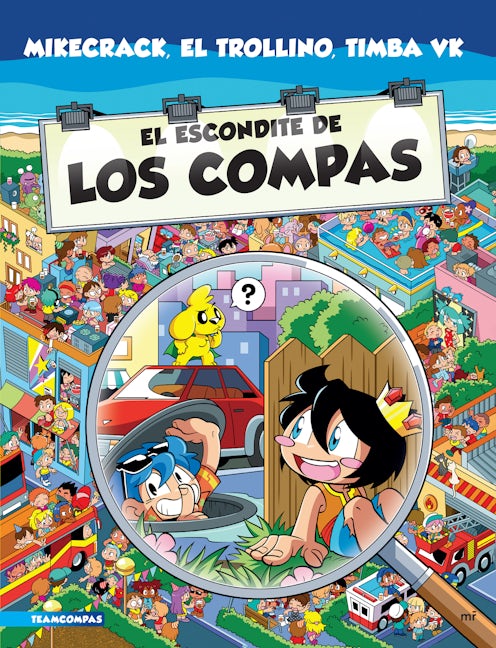 Book cover image for El escondite de Los Compas (Libro de actividades) / Los Compas: Hide-and-Seek Challenge (Activity Book) ISBN: 9786073903288