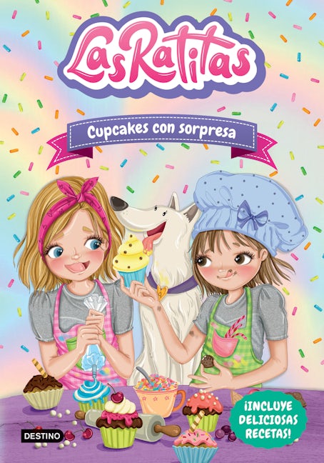 Book cover image for Las Ratitas 7. Cupcakes con sorpresa ISBN: 9786073903295