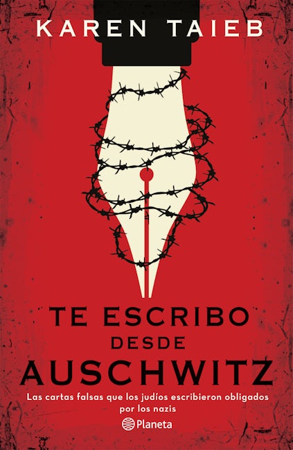 Te escribo desde Auschwitz