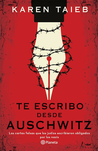 Te escribo desde Auschwitz