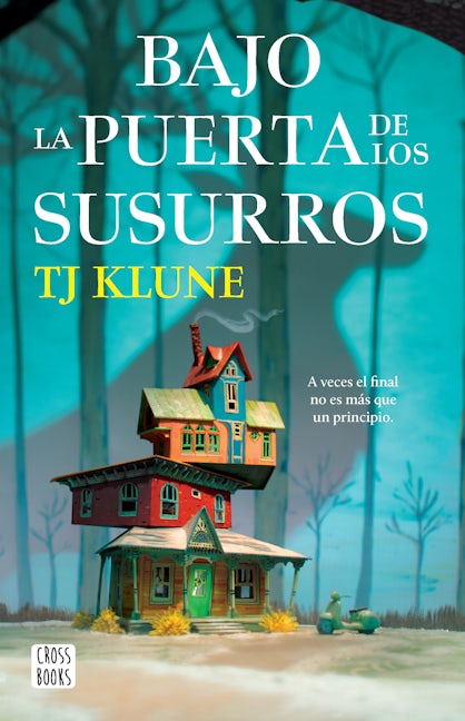 Book cover image for Bajo la puerta de los susurros / Under the Whispering Door ISBN: 9786073903745