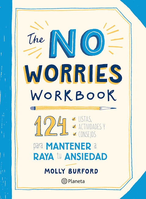 Book cover image for The No Worries Workbook ISBN: 9786073905480