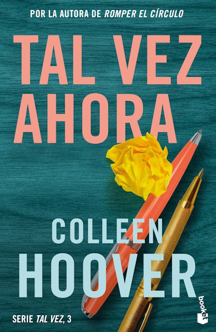 Book cover image for Tal vez ahora / Maybe Now ISBN: 9786073906043