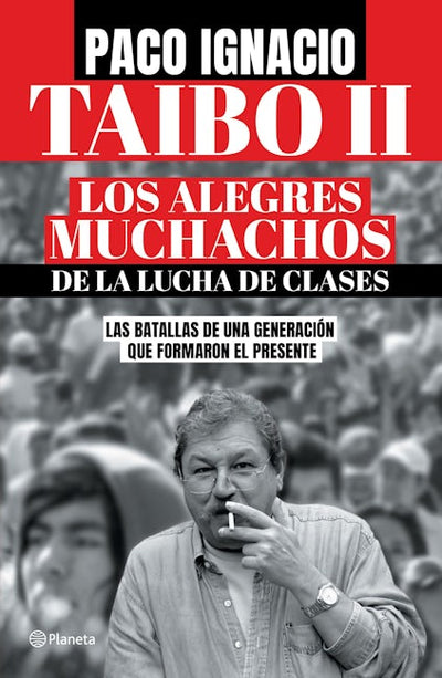 Los alegres muchachos de la lucha de clases / The Happy Guys from the Class Struggle