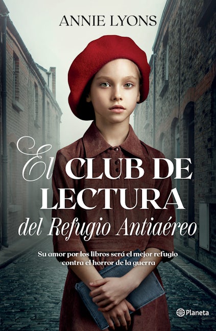Book cover image for El Club de Lectura del Refugio Antiaéreo ISBN: 9786073906760