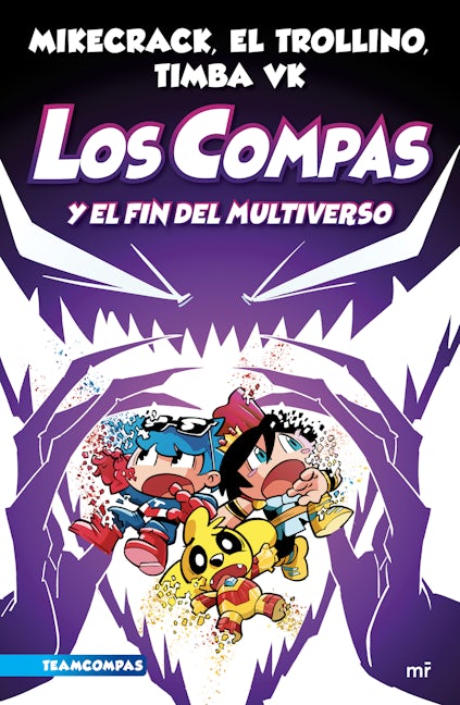 Book cover image for Compas 10. Los Compas y el fin del Multiverso / Compas 10. Los Compas and the End of the Multiverse ISBN: 9786073907682