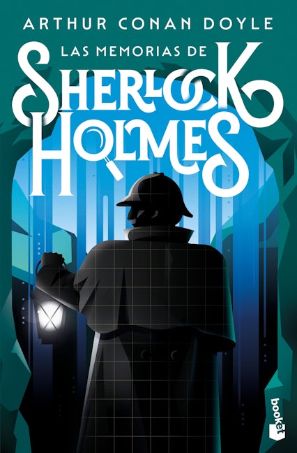 Book cover image for Las memorias de Sherlock Holmes / The Memoirs of Sherlock Holmes ISBN: 9786073911047
