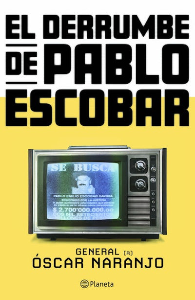El derrumbe de Pablo Escobar: Las actas secretas de la persecución al capo hace 30 años / The collapse of Pablo Escobar