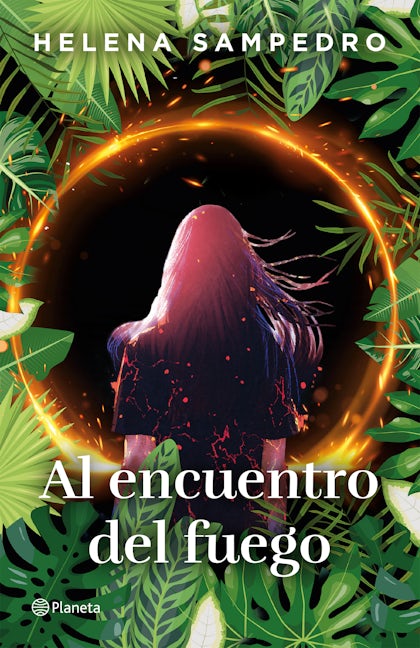 Al encuentro del fuego / Encountering the Fire