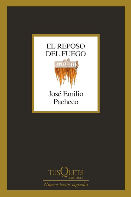 Book cover image for El reposo del fuego (Poesía) / The Fire at Rest (Poetry) ISBN: 9786073912532