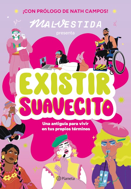 Book cover image for Existir suavecito: Una antiguía para vivir en tus propios términos / Existing Softly ISBN: 9786073913911