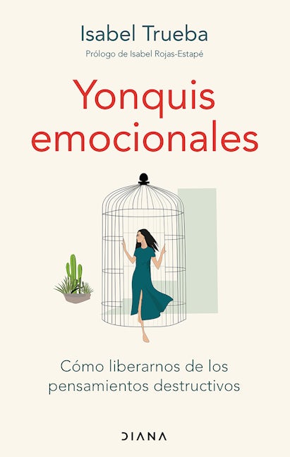 Book cover image for Yonquis emocionales: Cómo liberarnos de los pensamientos destructivos / Emotional Junkies ISBN: 9786073914512