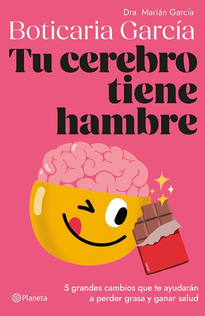 Tu cerebro tiene hambre: 5 grandes cambios que te ayudarán a perder grasa y ganar salud / Your Brain is Hungry