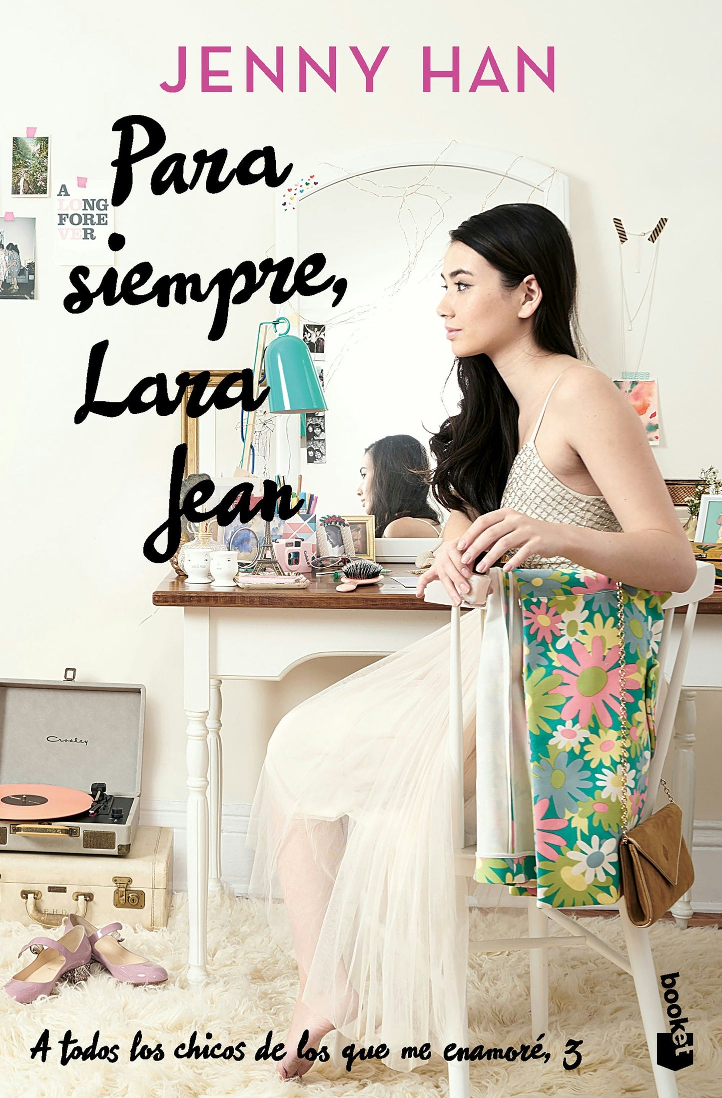 Book cover image for Para siempre, Lara Jean / Always and Forever, Lara Jean ISBN: 9786073915809