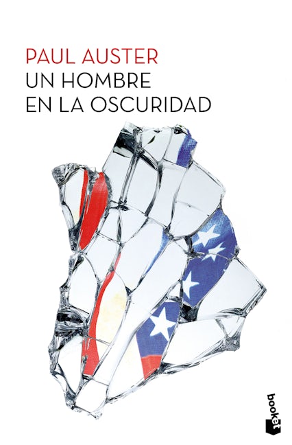 Un hombre en la oscuridad (Novela) / Man in the Dark (A Novel)