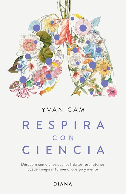 Book cover image for Respira con ciencia / Breathe with Science ISBN: 9786073916448