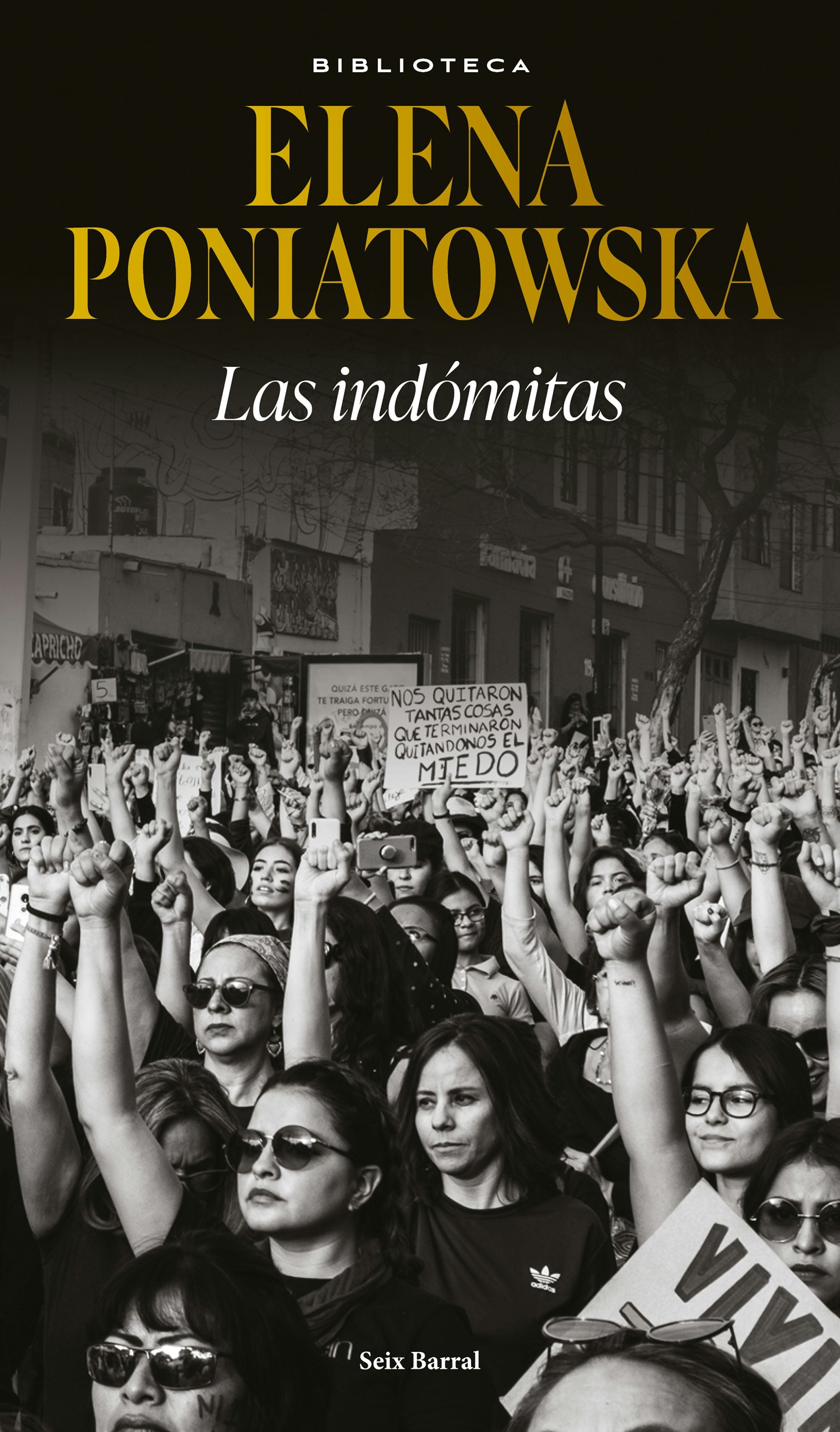 Book cover image for Las indómitas (Ensayo biográfico) / The Untamed (Biographical Essay) ISBN: 9786073916967