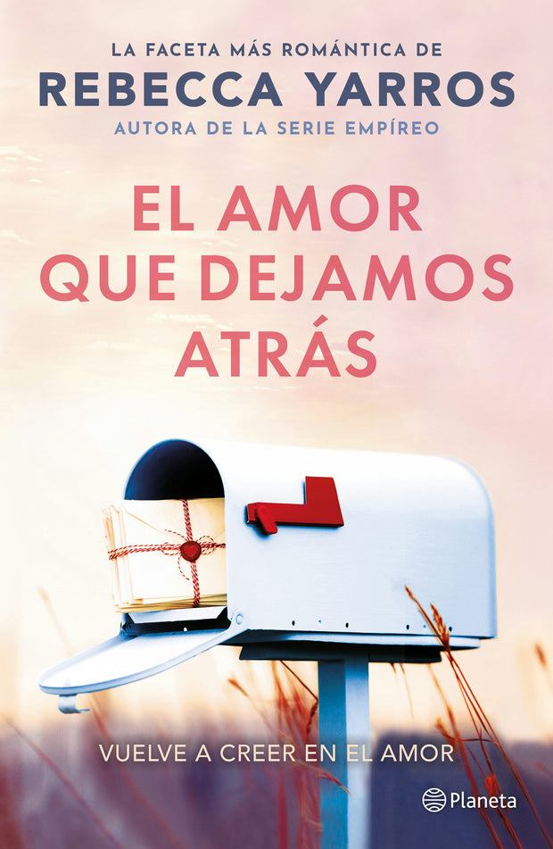 Cover image for El amor que dejamos atrás / The Things We Leave Unfinished, isbn: 9786073916981