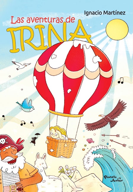 Book cover image for Las aventuras de Irina / Irina's Adventures ISBN: 9786073918800