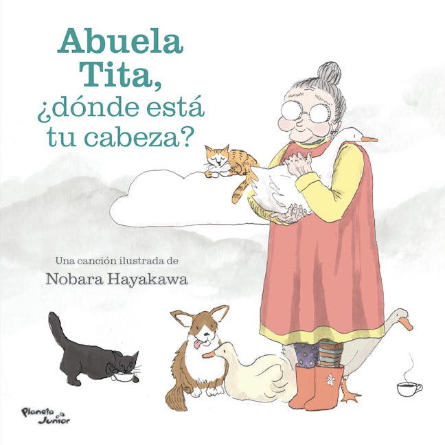 Book cover image for Abuela Tita, ¿dónde está tu cabeza? / Grandma Tita, Where's Your Head? ISBN: 9786073918817