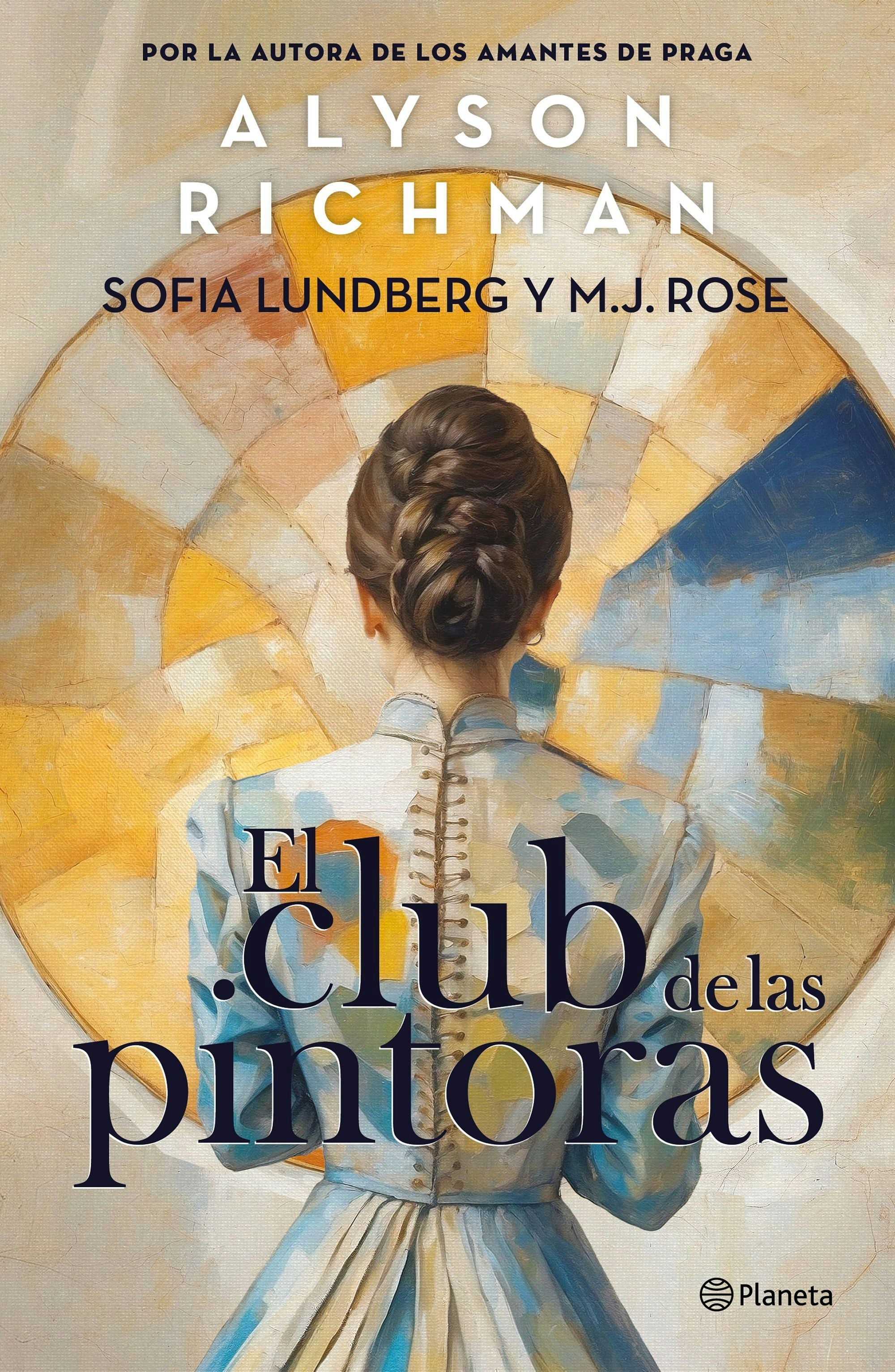 Book cover image for El club de las pintoras: Una Novela sobre la Artista Hilma af Klint y su Círculo Creativo / The Friday Night Club ISBN: 9786073919104