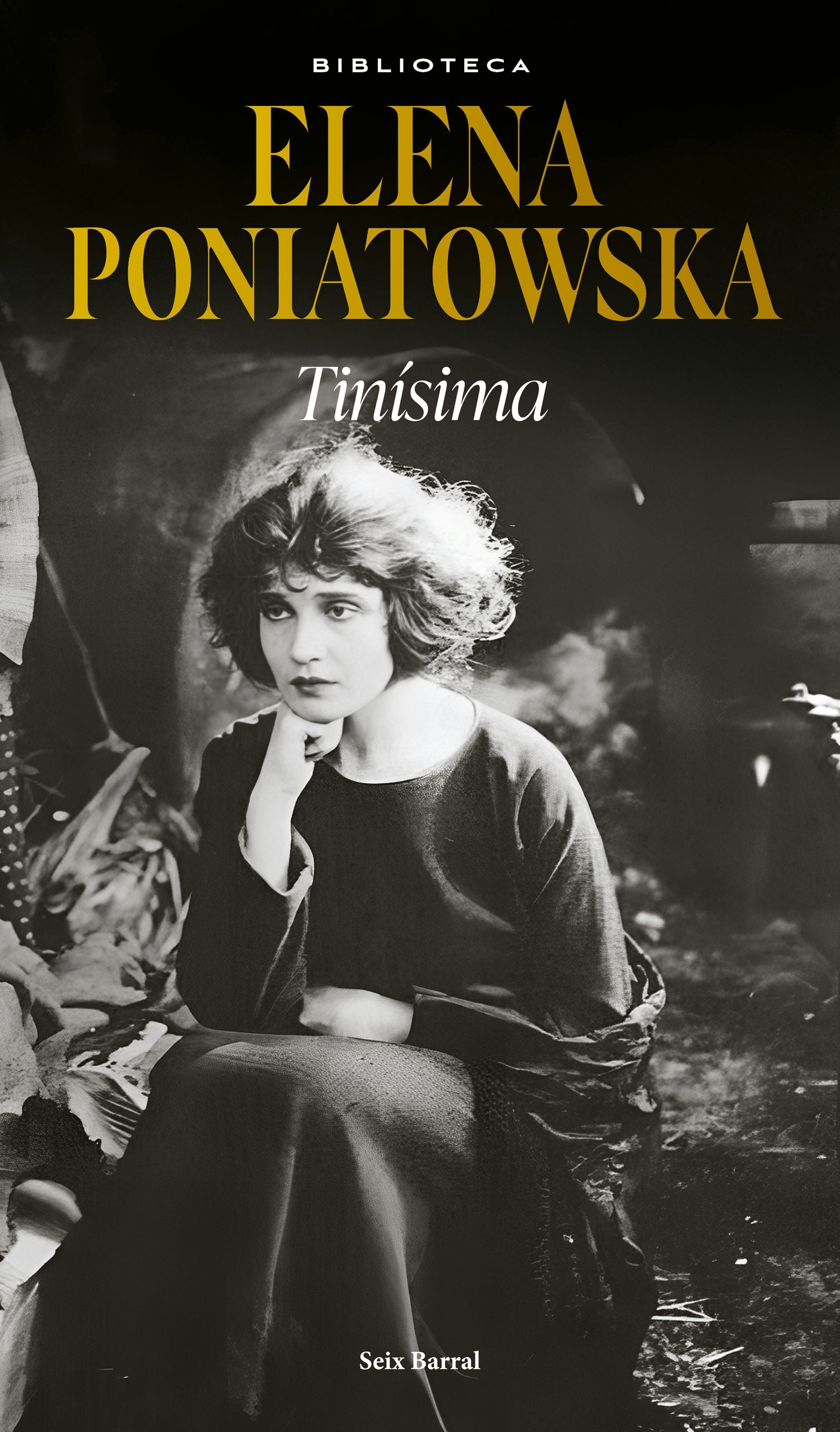 Book cover image for Tinísima (Novela biográfica / A Biographical Novel) ISBN: 9786073919555