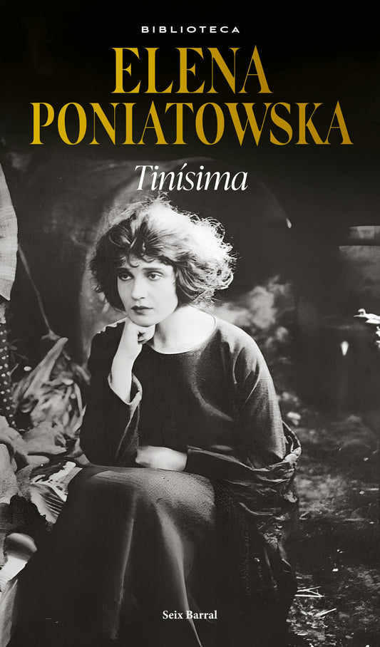 Tinísima (Novela biográfica / A Biographical Novel)