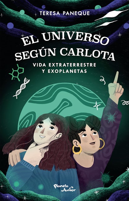 Book cover image for El universo según Carlota: Vida extraterrestre y exoplanetas / The Universe According to Charlotte: Extraterrestrial Life and Exoplanets ISBN: 9786073919586