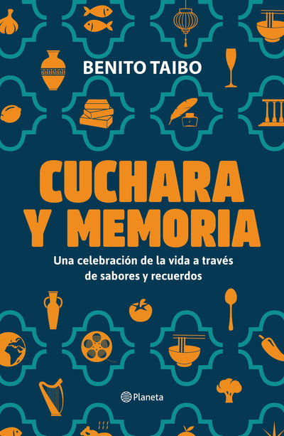 Cover image for Cuchara y memoria (Memorias) / Spoon and Memory (A Memoir), isbn: 9786073919616