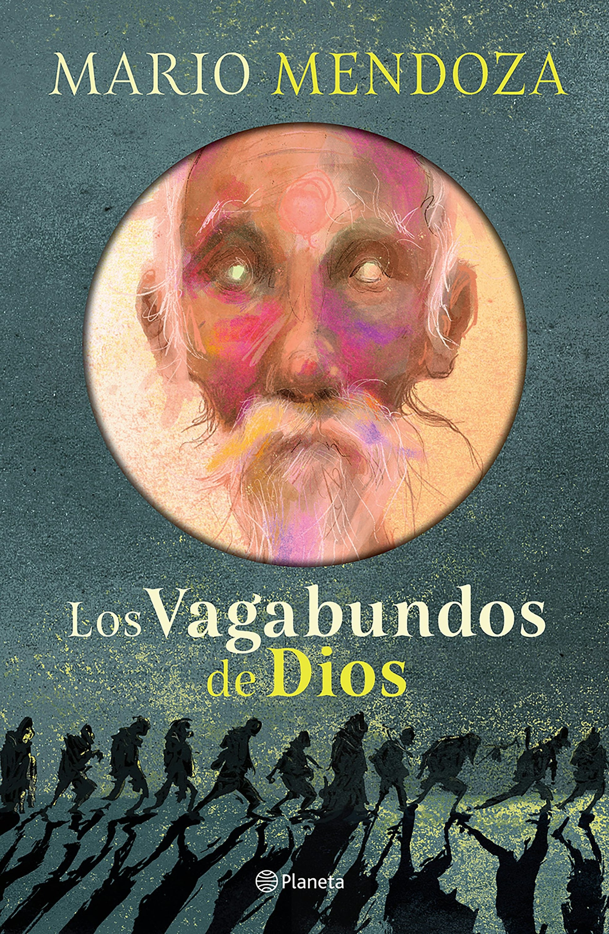 Los vagabundos de Dios (Novela) / God’s Vagabonds (A Novel)