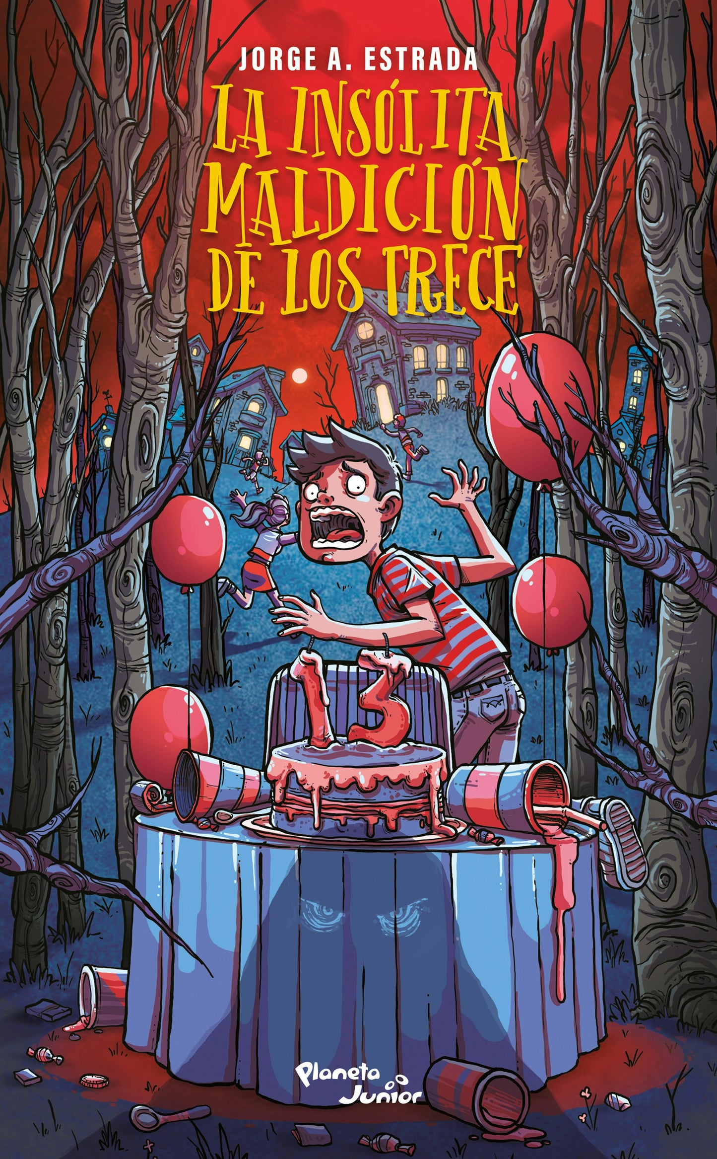 Book cover image for La insólita maldición de los trece / The Incredible Curse of the Thirteen ISBN: 9786073920094