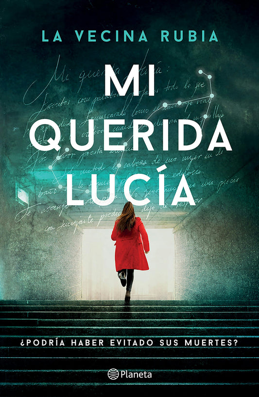 Mi querida Lucía ¿Podría haber evitado sus muertes? (Novela policiaca y de misterio) / My Dear Lucia (A Mystery and Detective Novel)