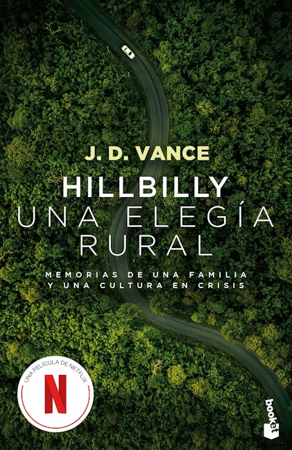 Hillbilly, una elegía rural: Memorias de una familia y una cultura en crisis (Edición de la Película) / Hillbilly Elegy (Movie Tie-In)